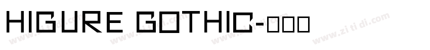 Higure Gothic字体转换
